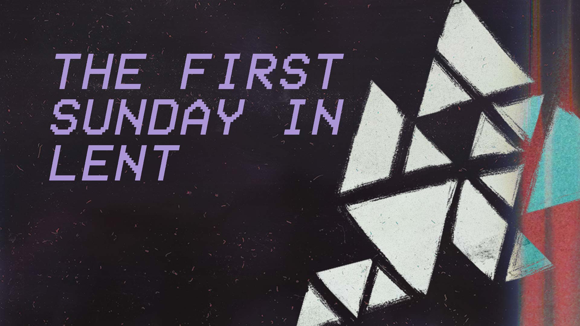 The first sunday in lent