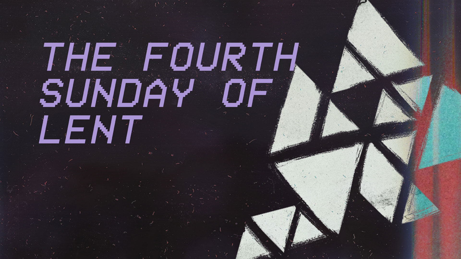 The fourth sunday of lent
